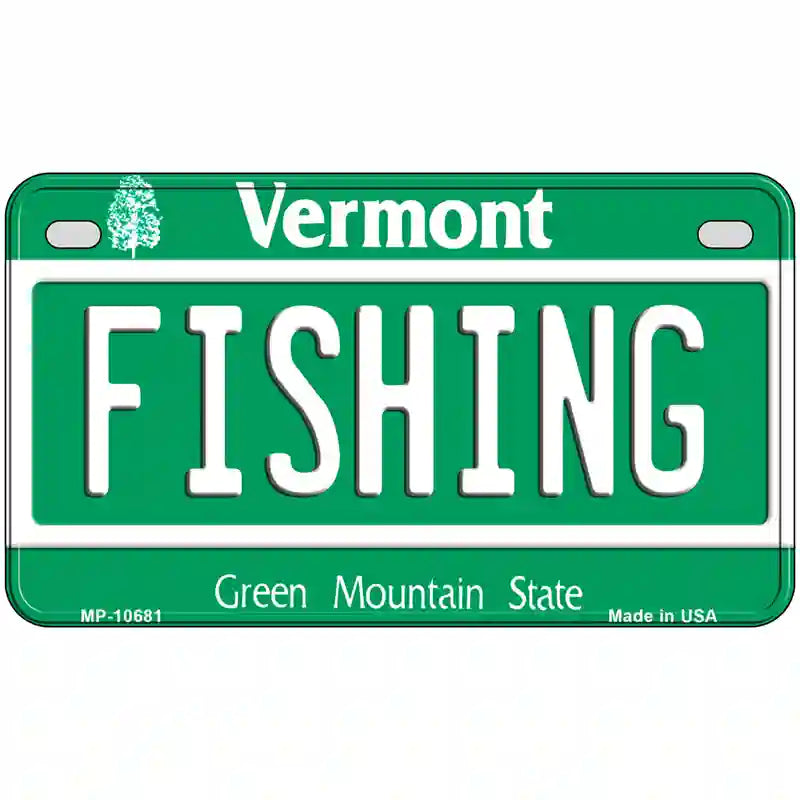 Fishing Vermont Metal Novelty License Plate 7" x 4" (MP)