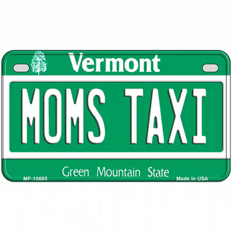 Moms Taxi Vermont Metal Novelty License Plate 7" x 4" (MP)