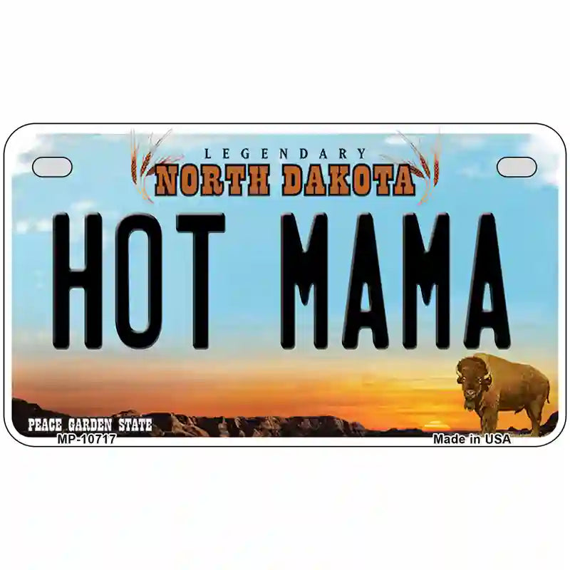 Hot Mama North Dakota Metal Novelty License Plate 7" x 4" (MP)