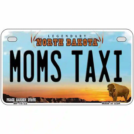 Moms Taxi North Dakota Metal Novelty License Plate 7" x 4" (MP)