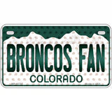 Broncos Fan Colorado Novelty Metal License Plate 7" x 4" (MP)