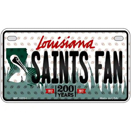 Saints Fan Louisiana Novelty Metal License Plate 7" x 4" (MP)