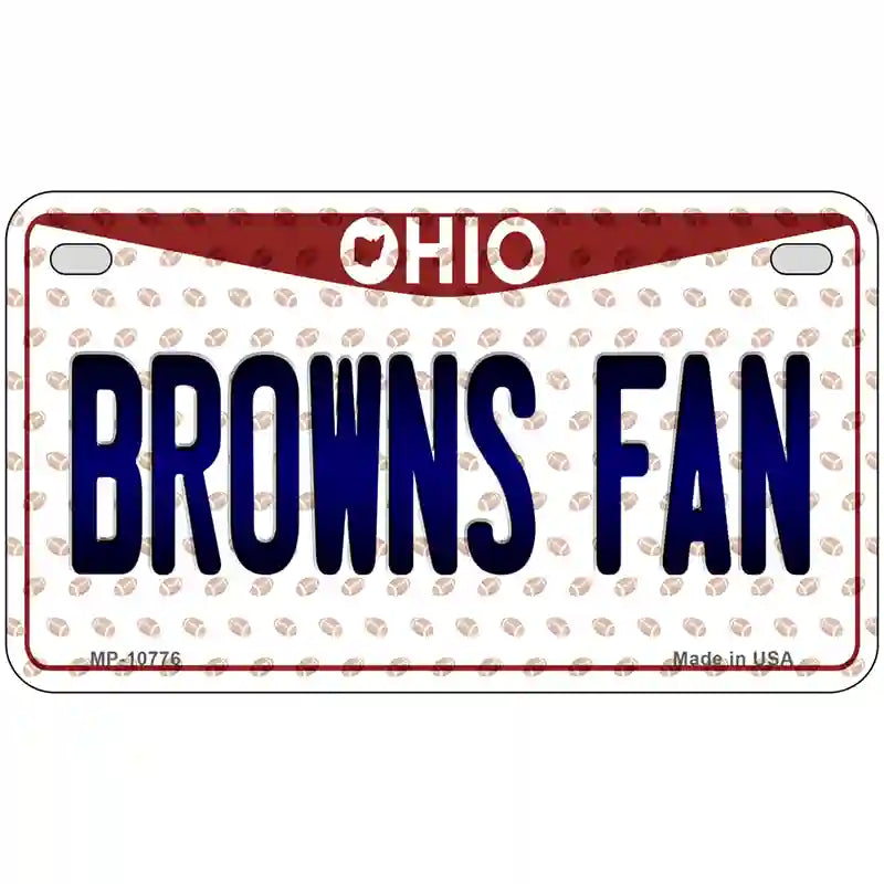 Browns Fan Ohio Novelty Metal License Plate 7" x 4" (MP)