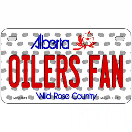 Oilers Fan Alberta Novelty Metal License Plate 7" x 4" (MP)