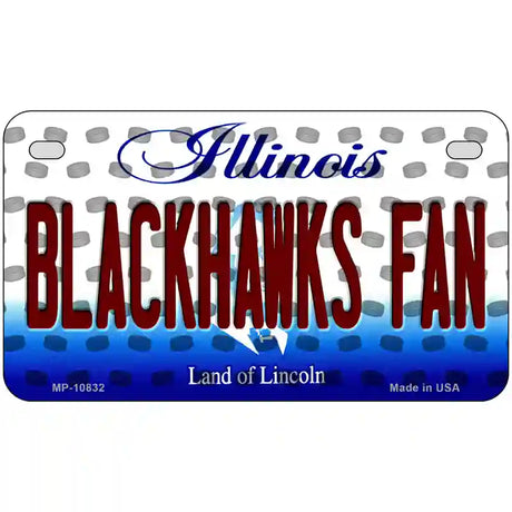 Blackhawks Fan Illinois Novelty Metal License Plate 7" x 4" (MP)