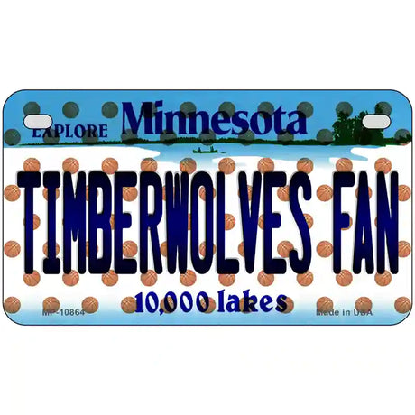 Timberwolves Fan Minnesota Novelty Metal License Plate 7" x 4" (MP)