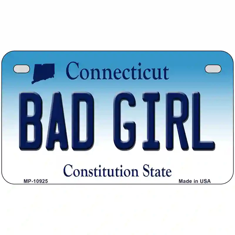 Bad Girl Connecticut Metal Novelty License Plate 7" x 4" (MP)