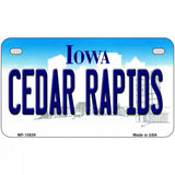 Cedar Rapids Iowa Metal Novelty License Plate 7" x 4" (MP)