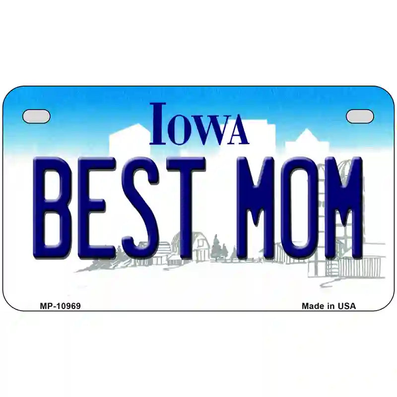 Best Mom Iowa Metal Novelty License Plate 7" x 4" (MP)