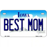 Best Mom Iowa Metal Novelty License Plate 7" x 4" (MP)