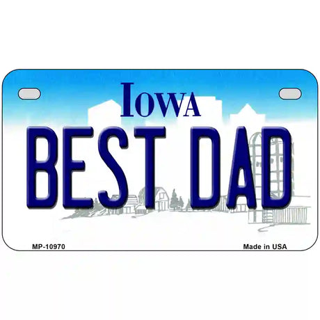 Best Dad Iowa Metal Novelty License Plate 7" x 4" (MP)