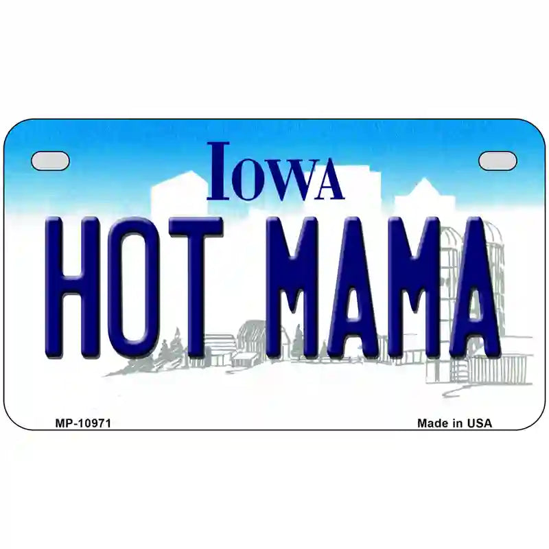 Hot Mama Iowa Metal Novelty License Plate 7" x 4" (MP)