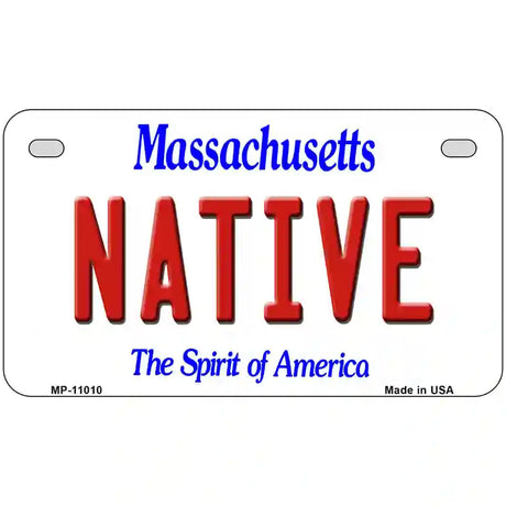 Native Massachusetts Metal Novelty License Plate 7" x 4" (MP)