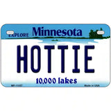 Hottie Minnesota State Novelty License Plate 7" x 4" (MP)