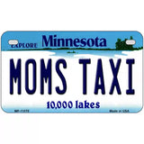 Moms Taxi Minnesota State Novelty License Plate 7" x 4" (MP)