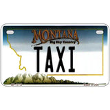 Taxi Montana State Novelty License Plate 7" x 4" (MP)