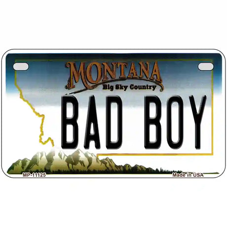 Bad Boy Montana State Novelty License Plate 7" x 4" (MP)