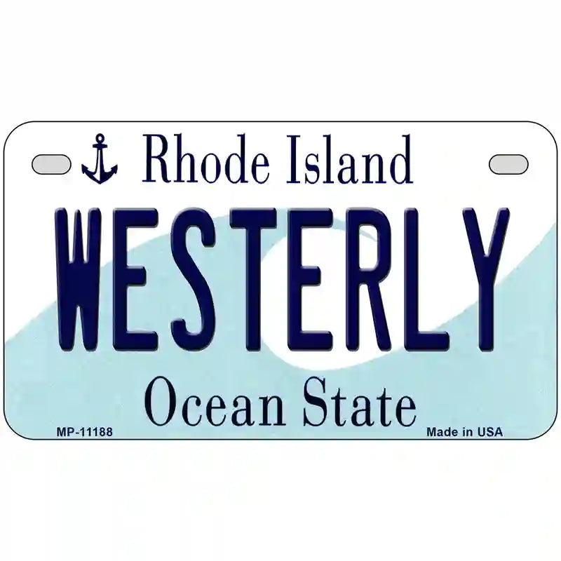 Westerly Rhode Island State License Plate Novelty License Plate 7" x 4" (MP)