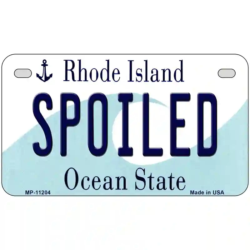 Spoiled Rhode Island State License Plate Novelty License Plate 7" x 4" (MP)