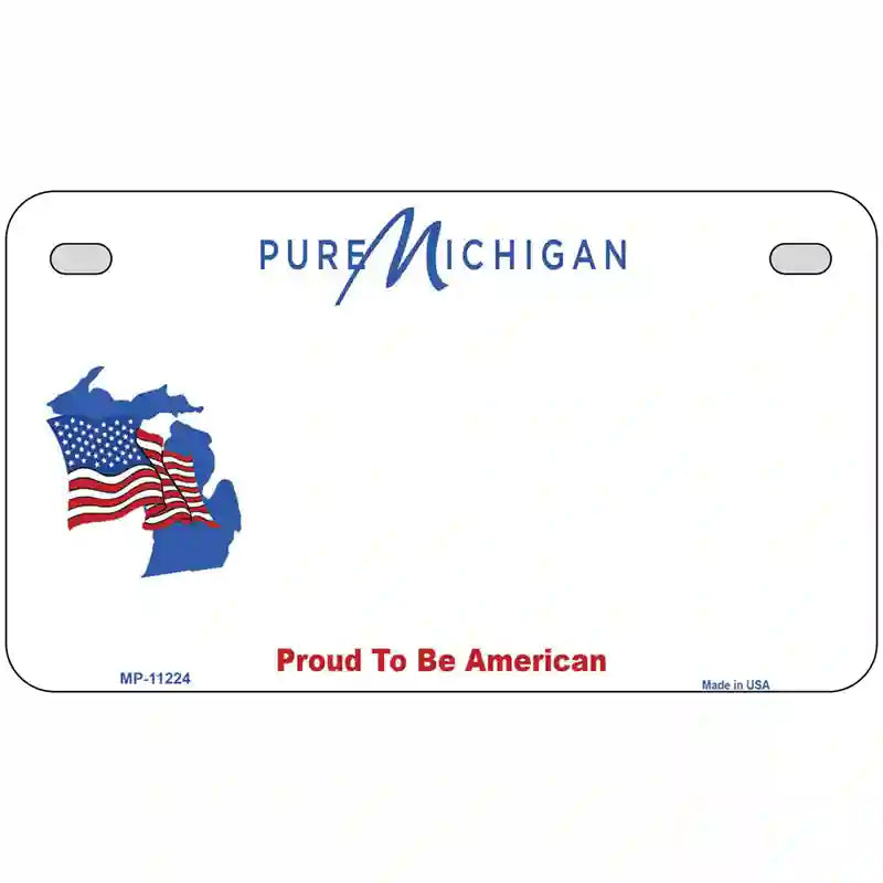 Pure Michigan Proud To Be American Novelty Metal License Plate 7" x 4" (MP)