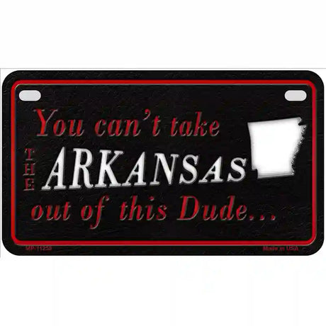 Arkansas Dude Novelty Metal License Plate 7" x 4" (MP)