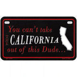 California Dude Novelty Metal License Plate 7" x 4" (MP)