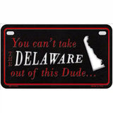 Delaware Dude Novelty Metal License Plate 7" x 4" (MP)