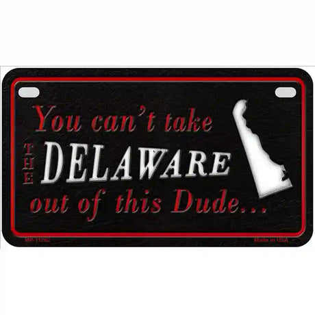 Delaware Dude Novelty Metal License Plate 7" x 4" (MP)