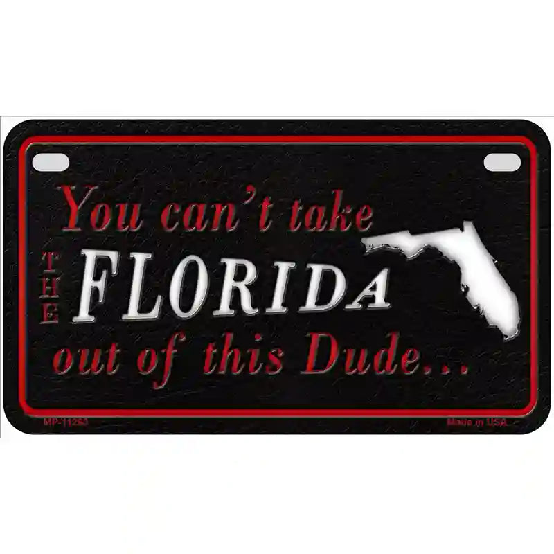 Florida Dude Novelty Metal License Plate 7" x 4" (MP)