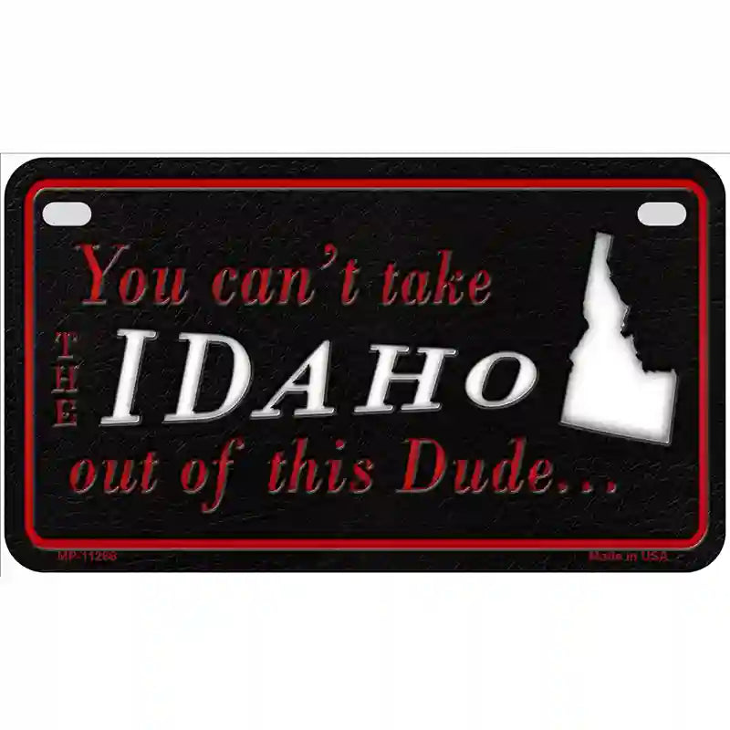 Idaho Dude Novelty Metal License Plate 7" x 4" (MP)