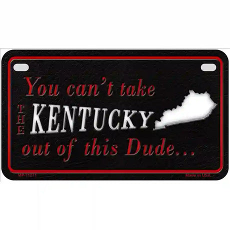 Kentucky Dude Novelty Metal License Plate 7" x 4" (MP)