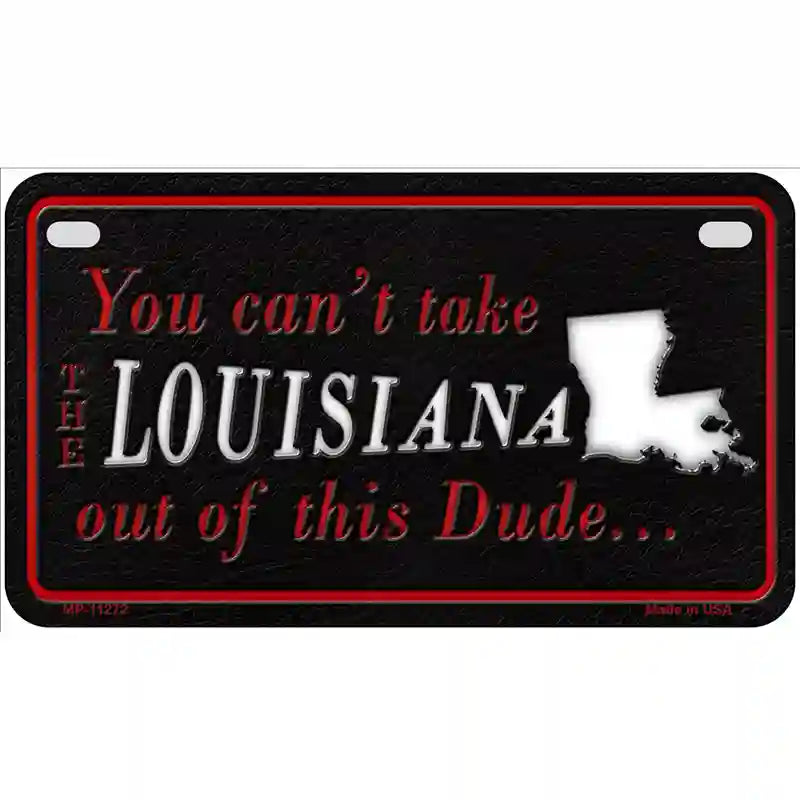 Louisiana Dude Novelty Metal License Plate 7" x 4" (MP)