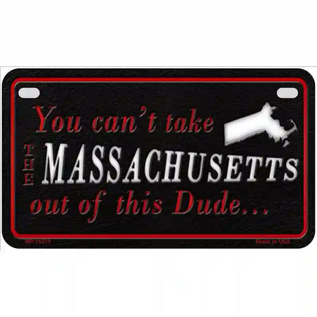 Massachusetts Dude Novelty Metal License Plate 7" x 4" (MP)