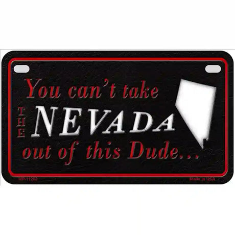 Nevada Dude Novelty Metal License Plate 7" x 4" (MP)