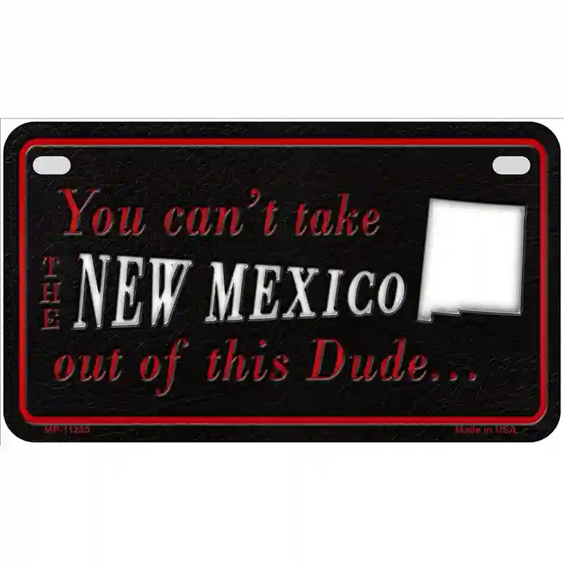 New Mexico Dude Novelty Metal License Plate 7" x 4" (MP)