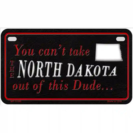 North Dakota Dude Novelty Metal License Plate 7" x 4" (MP)