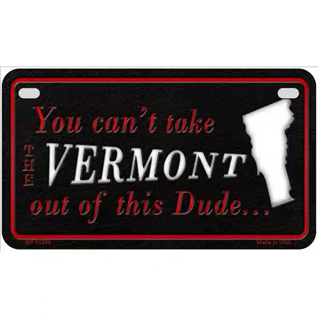 Vermont Dude Novelty Metal License Plate 7" x 4" (MP)