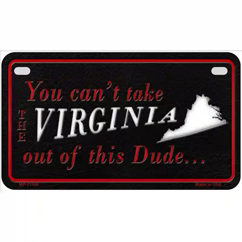 Virginia Dude Novelty Metal License Plate 7" x 4" (MP)