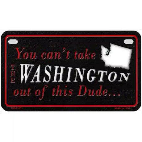 Washington Dude Novelty Metal License Plate 7" x 4" (MP)