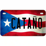 Catano Puerto Rico Flag License Plate Metal Novelty 7" x 4" (MP)