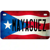 Mayaguez Puerto Rico Flag License Plate Metal Novelty 7" x 4" (MP)