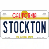 Stockton California Novelty License Plate 7" x 4" (MP)