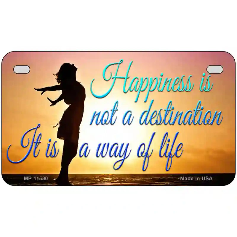 Happiness Way Of Life Sunset Novelty License Plate 7" x 4" (MP)