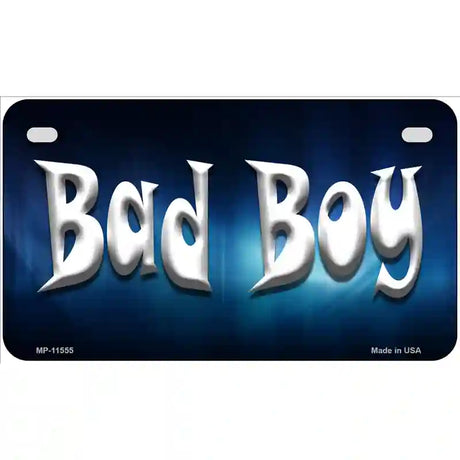 Bad Boy Novelty License Plate 7" x 4" (MP)