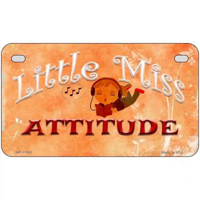 Little Miss Attitude Novelty License Plate 7" x 4" (MP)