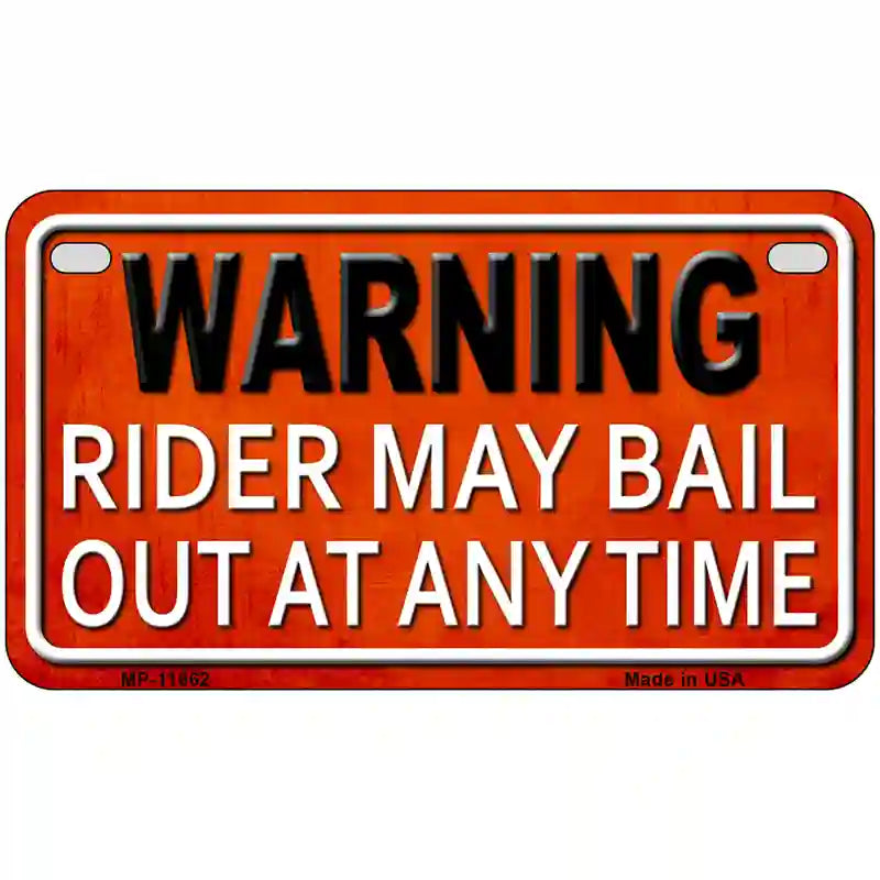 Rider May Bail Novelty License Plate 7" x 4" (MP)