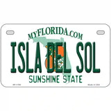 Isla Del Sol Florida Novelty License Plate 7" x 4" (MP)