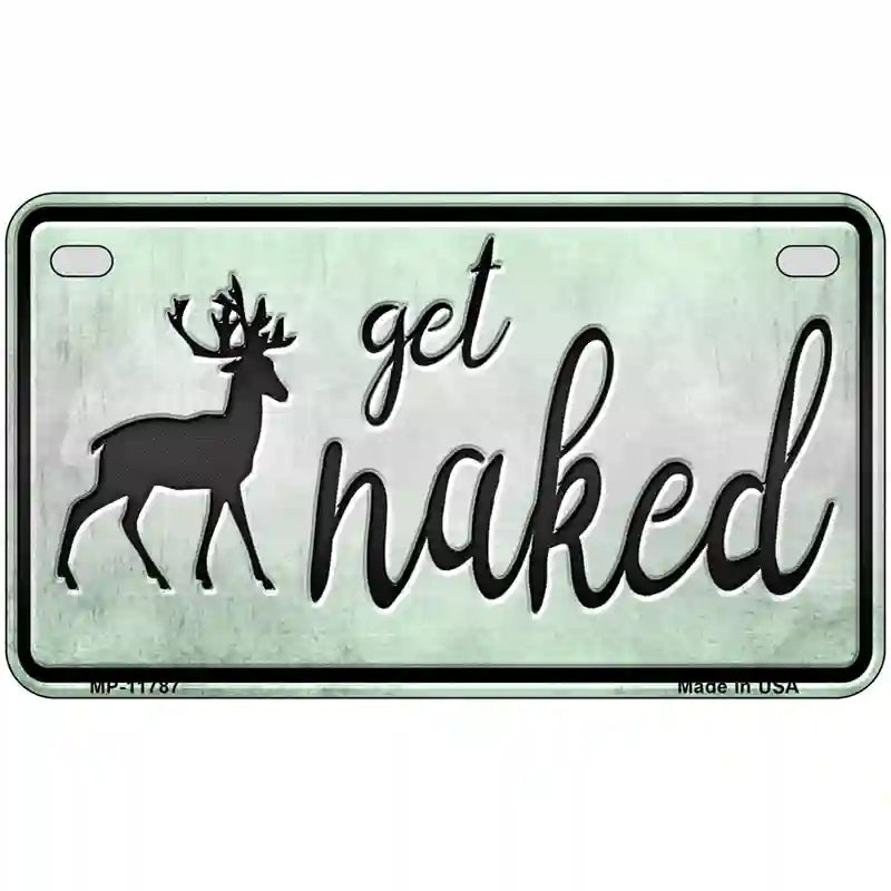 Get Naked Novelty License Plate 7" x 4" (MP)