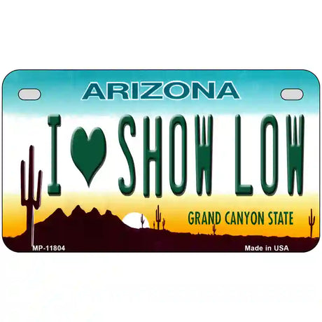 I Love Show Low Arizona Novelty License Plate 7" x 4" (MP)