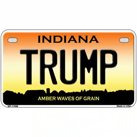 Trump Indiana Novelty License Plate 7" x 4" (MP)